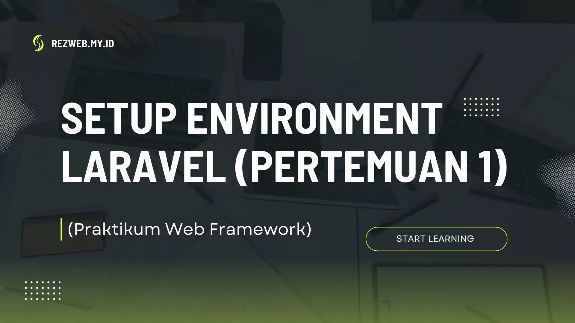Setup Environment Laravel (Pertemuan 1)